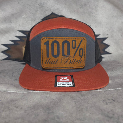 100% Percent THAT BITCH - HARD HATTERZ