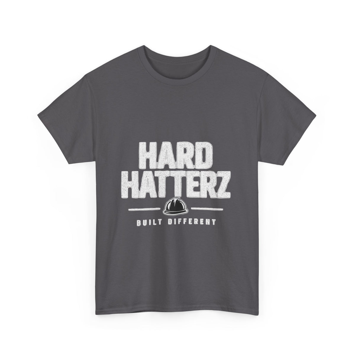 Hard Hatterz Built Different - T-Shirt
