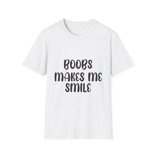 Boobs Make Me Smile T Shirt
