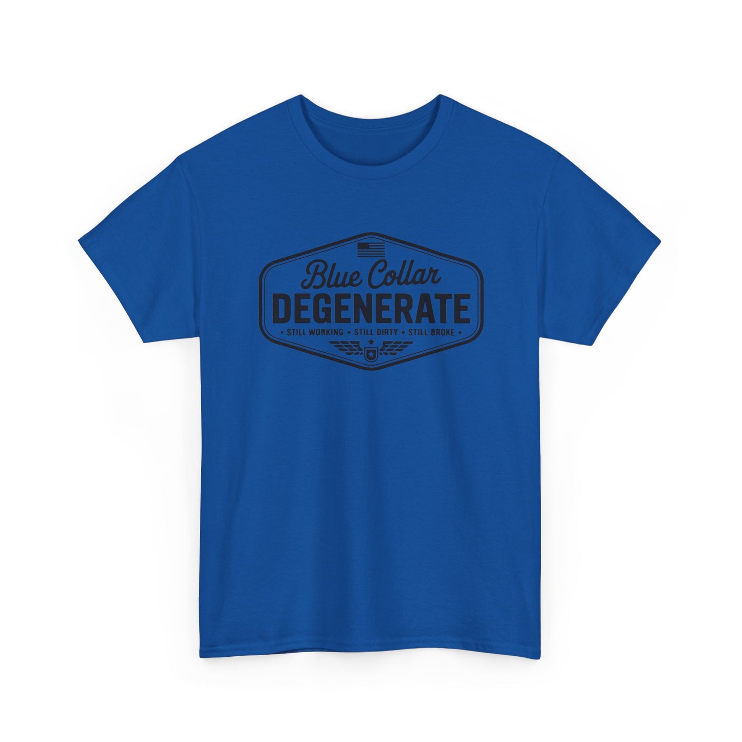 Blue Collar Degenerate T Shirt