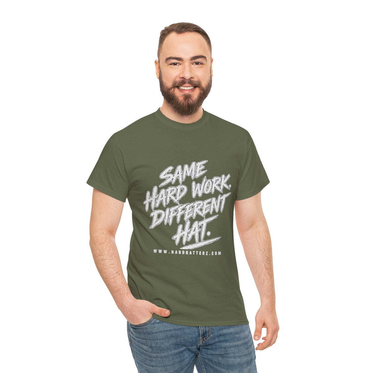 Same Hard Work Different Hat — T-Shirt