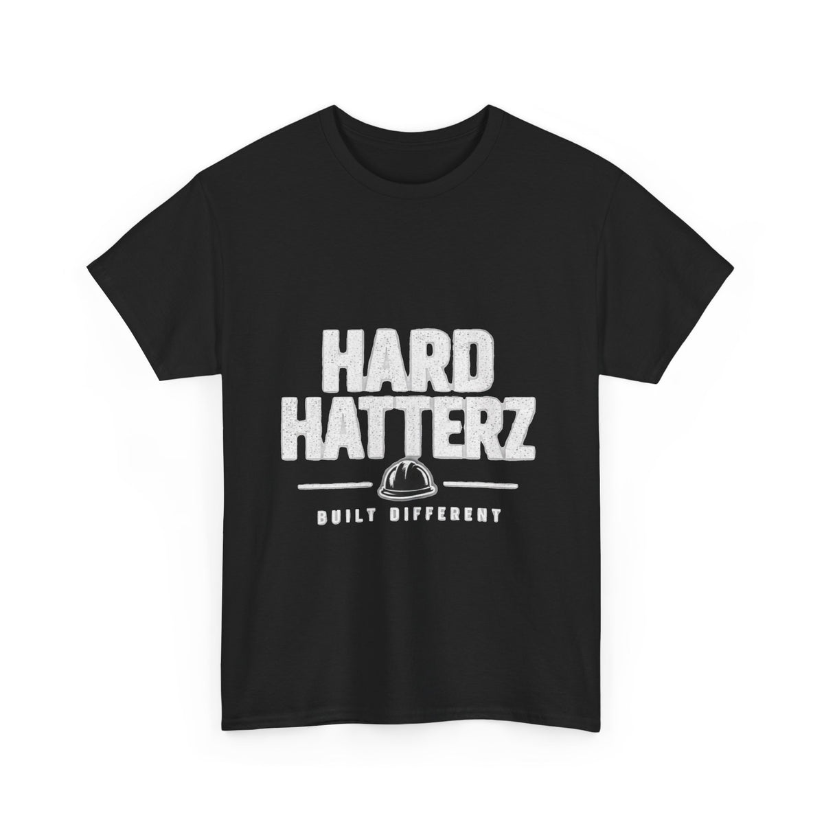 Hard Hatterz Built Different - T-Shirt