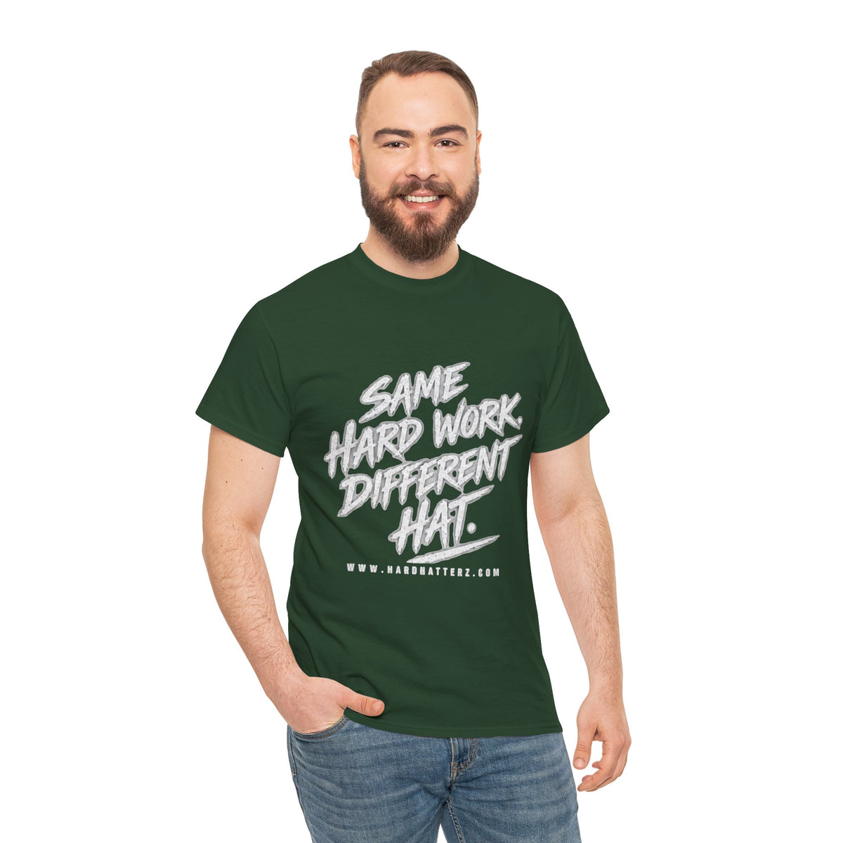 Same Hard Work Different Hat — T-Shirt