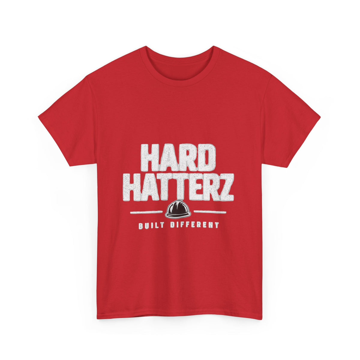 Hard Hatterz Built Different - T-Shirt