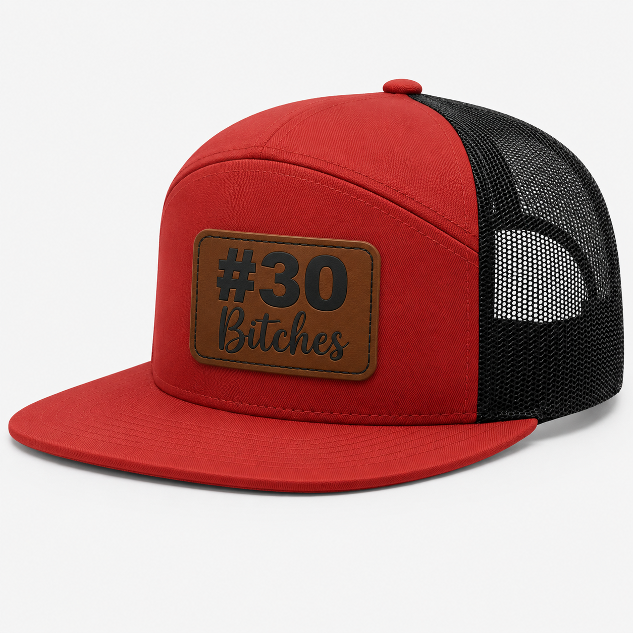 #30 Bitches Leather Patch Hat