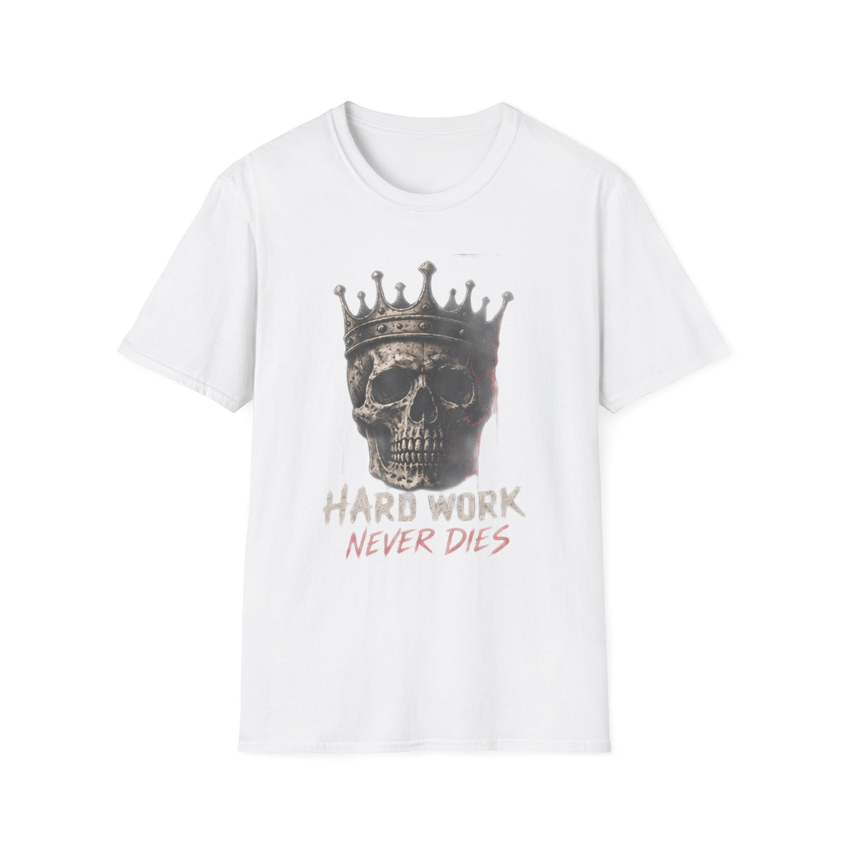 Hard Work Never Dies T-Shirt