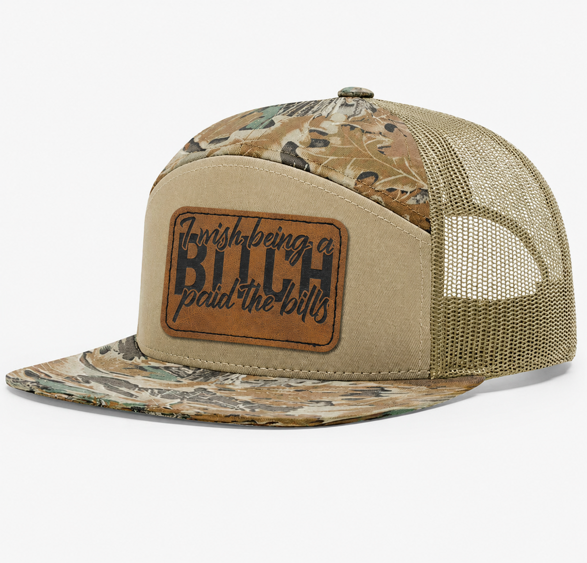 I Wish Being a Bitch Paid The Bills Leather Patch Hat