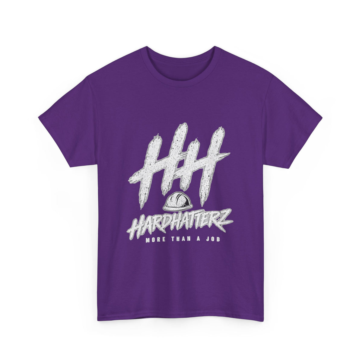 Hard Hatterz More Than A Job - T‑Shirt