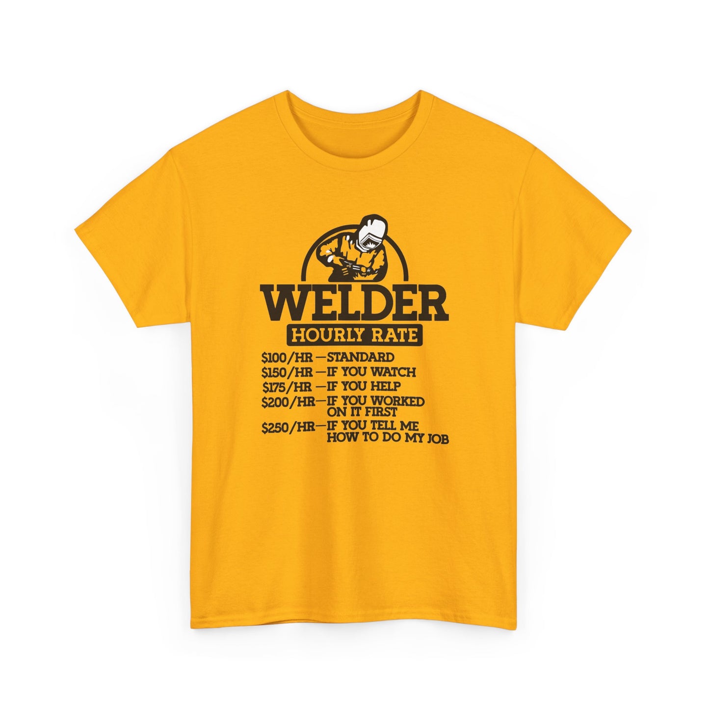 Welder Hourly Rate T-Shirt