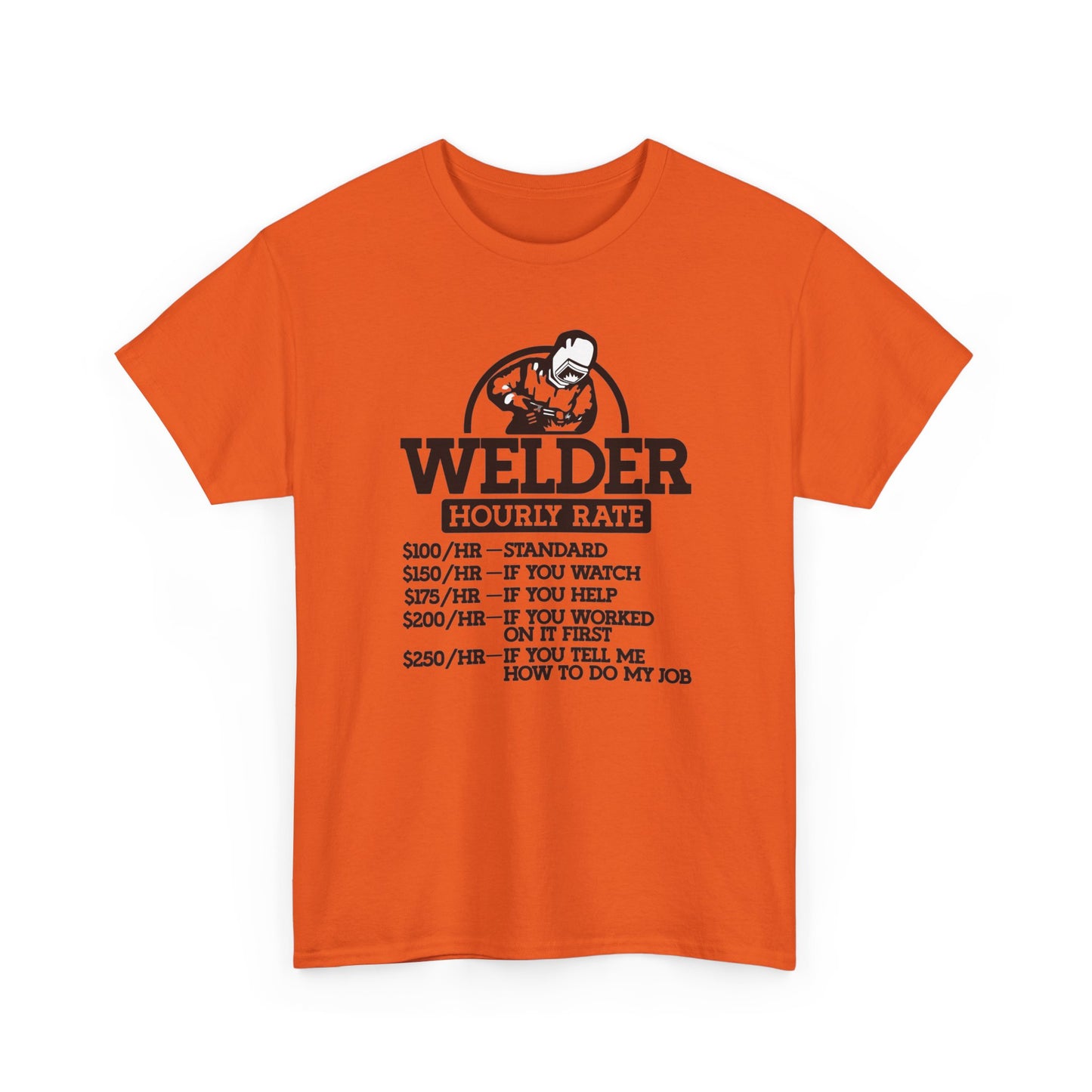 Welder Hourly Rate T-Shirt