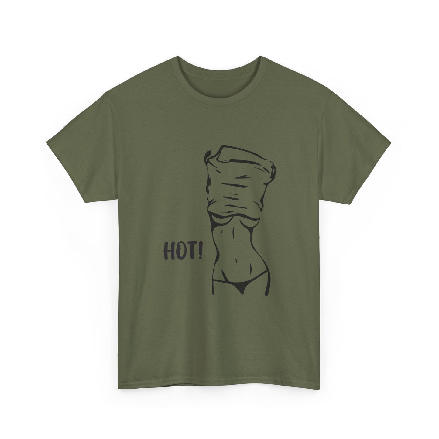 Hot! T-Shirt