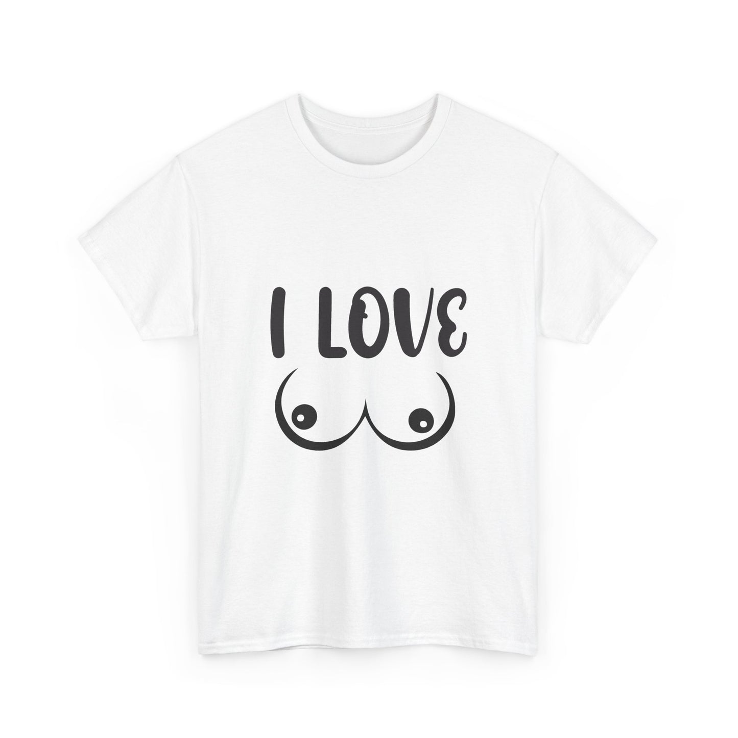 I Love Boobs T Shirt