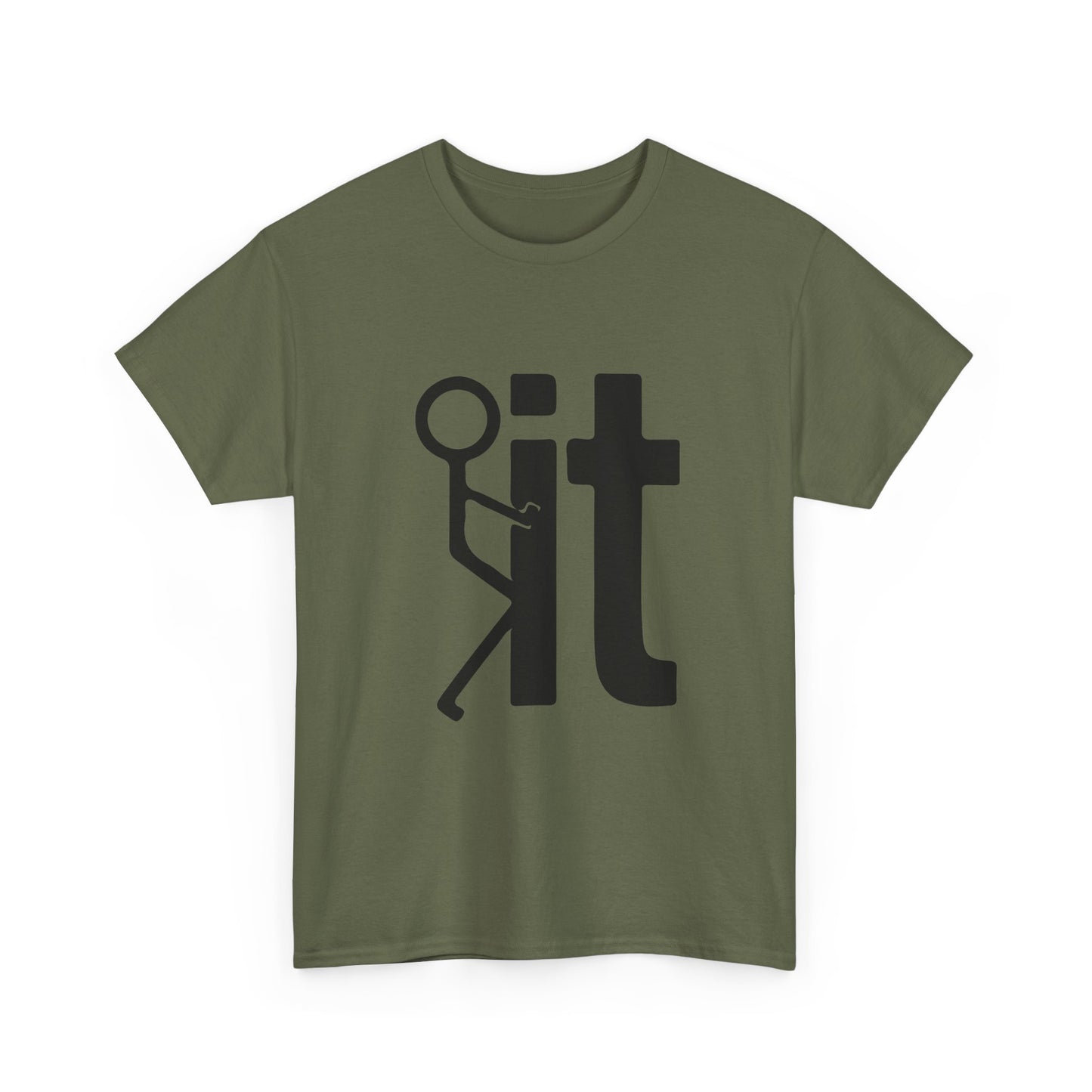 Fuck It T Shirt