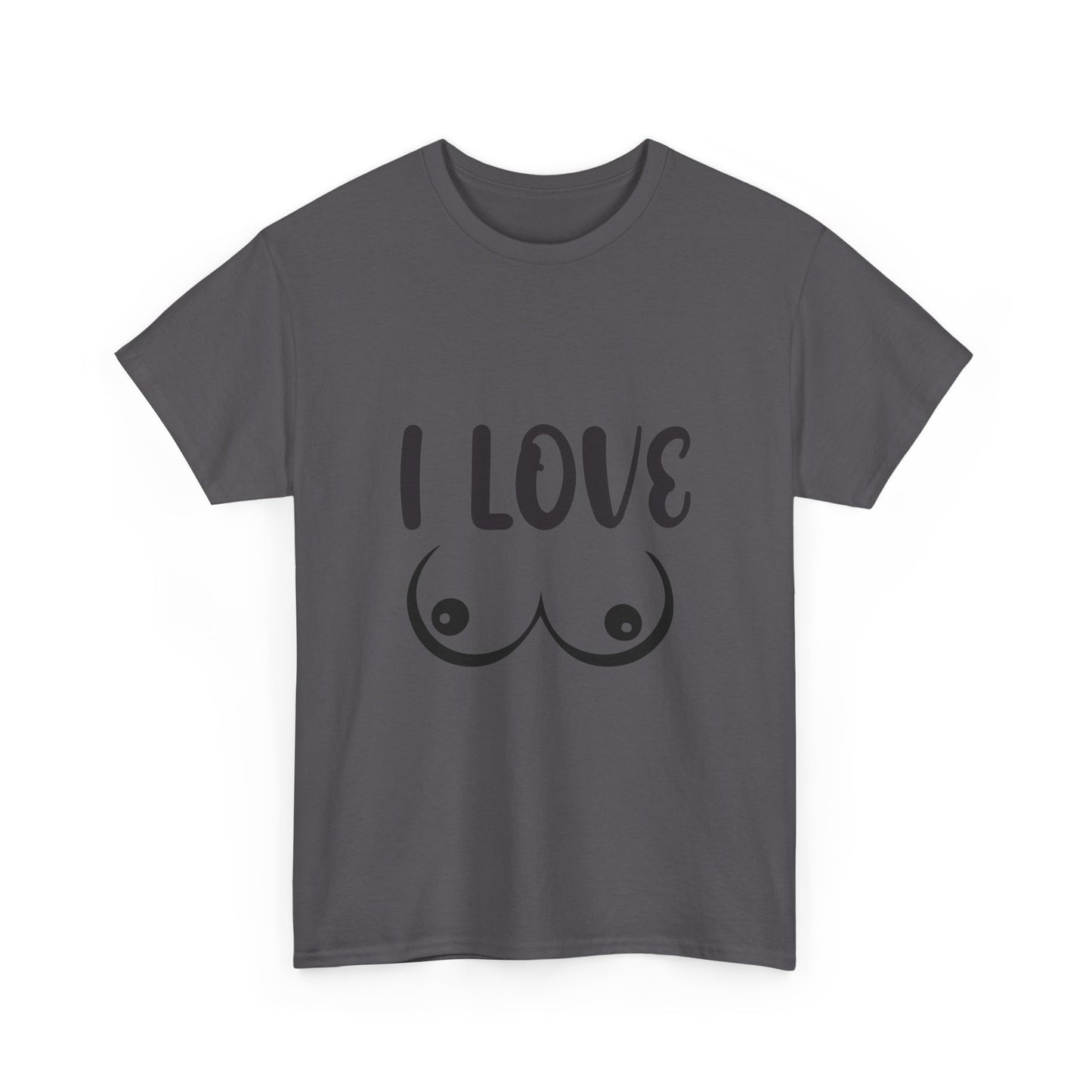 I Love Boobs T Shirt