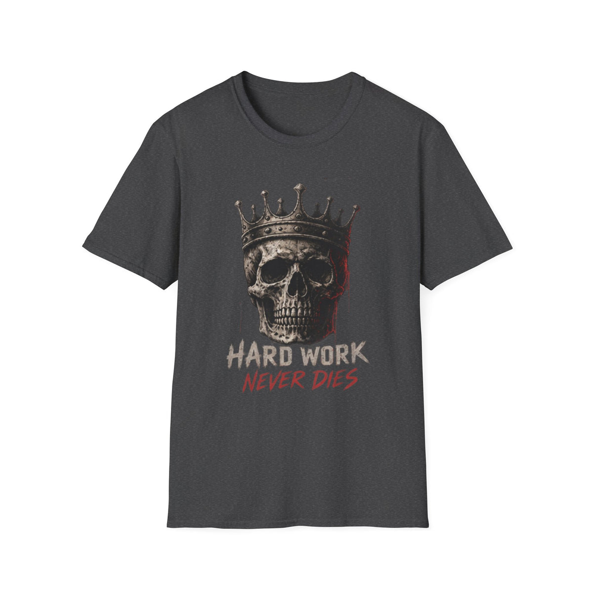 Hard Work Never Dies T-Shirt