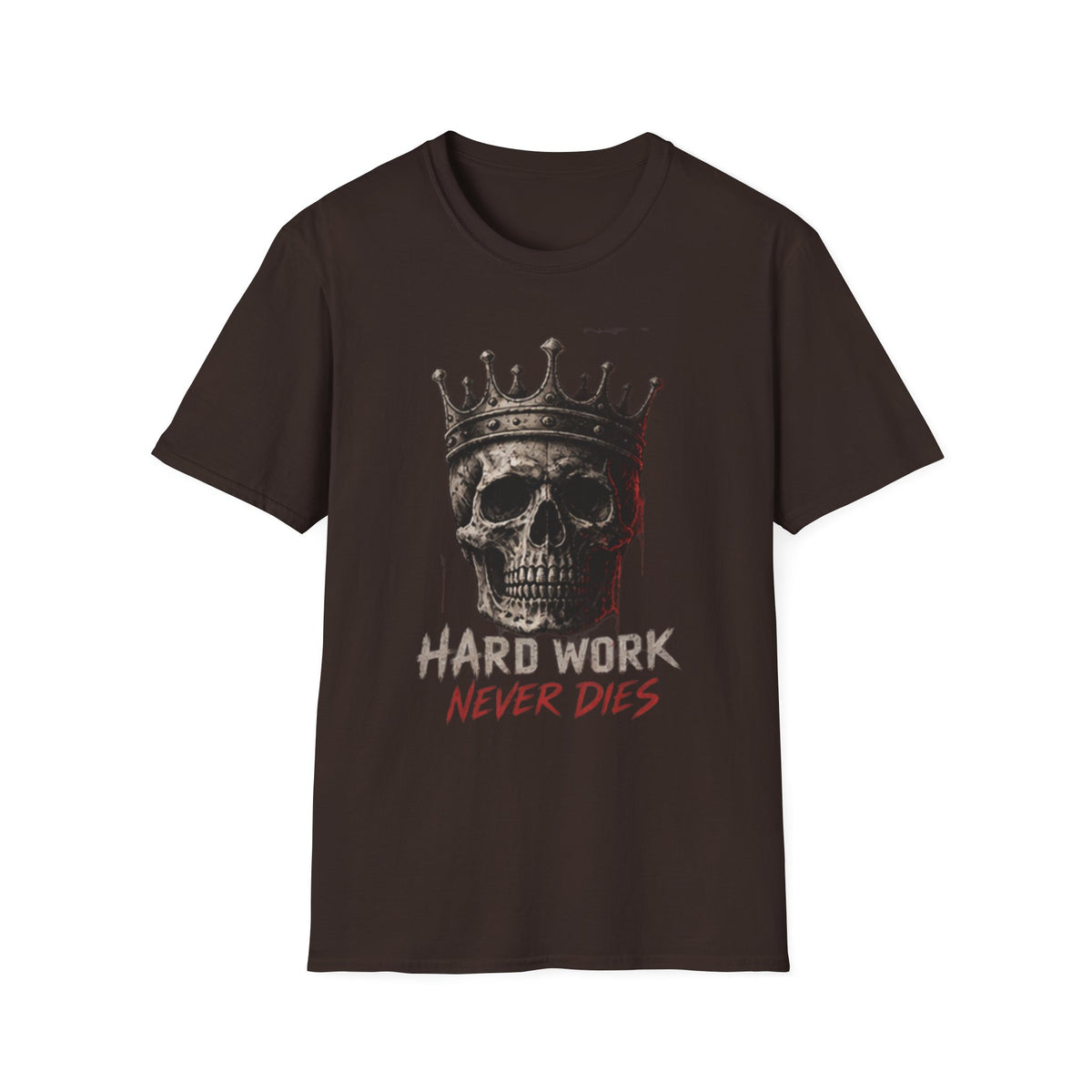 Hard Work Never Dies T-Shirt