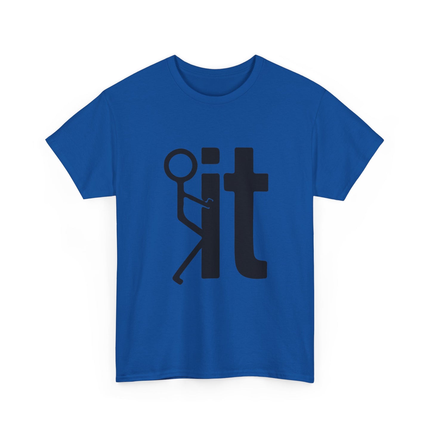 Fuck It T Shirt