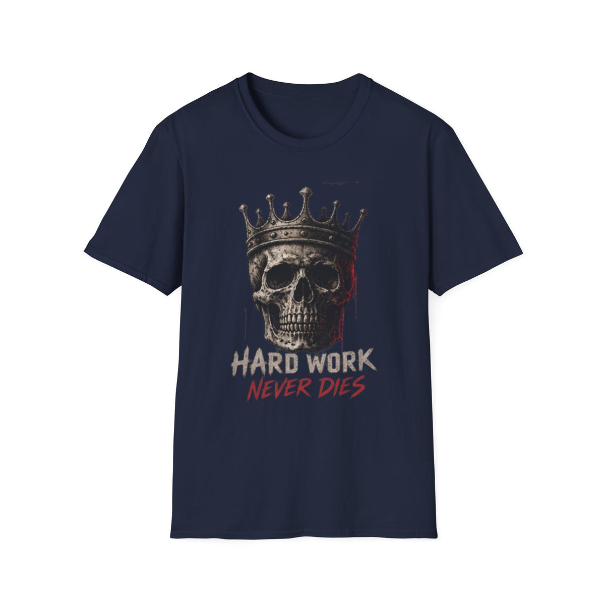 Hard Work Never Dies T-Shirt