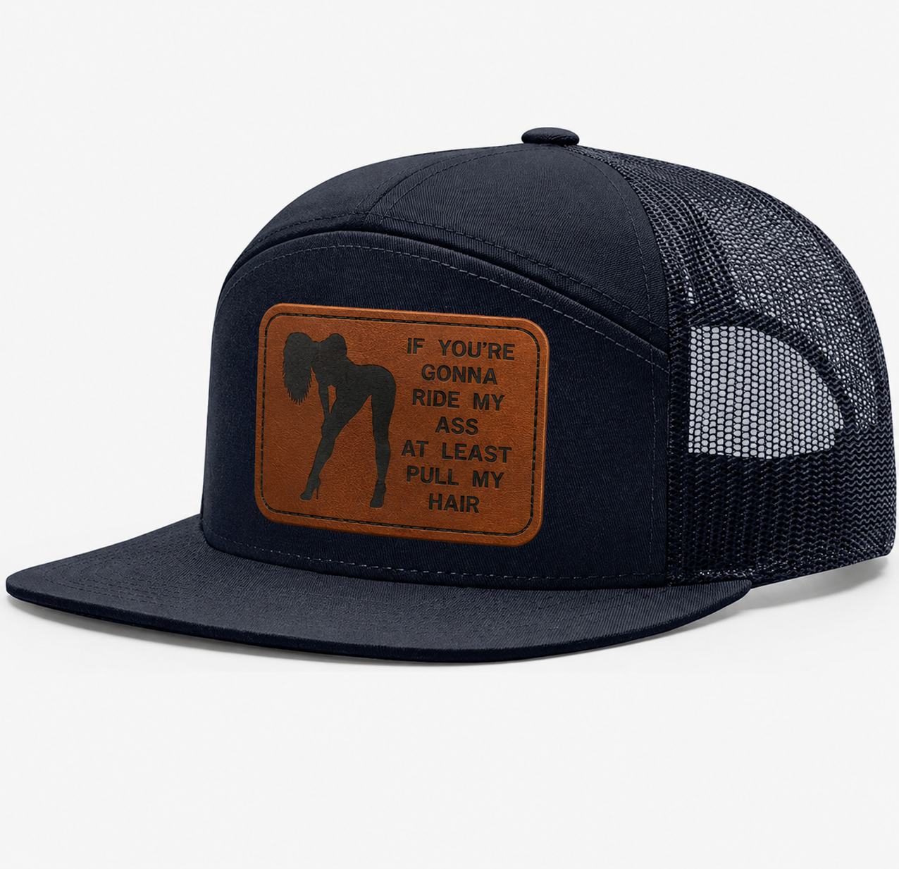 Ride My Ass, Pull My Hair Leather Patch Hat