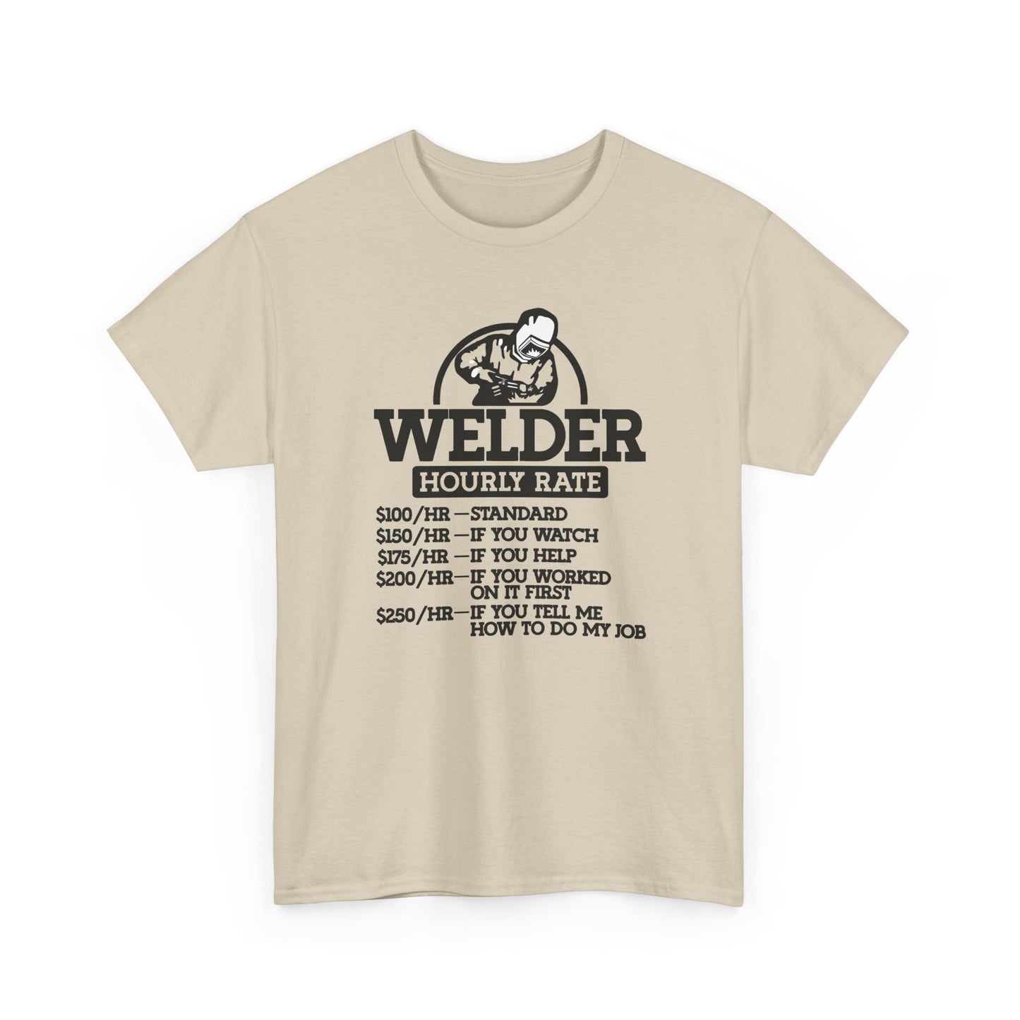 Welder Hourly Rate T-Shirt