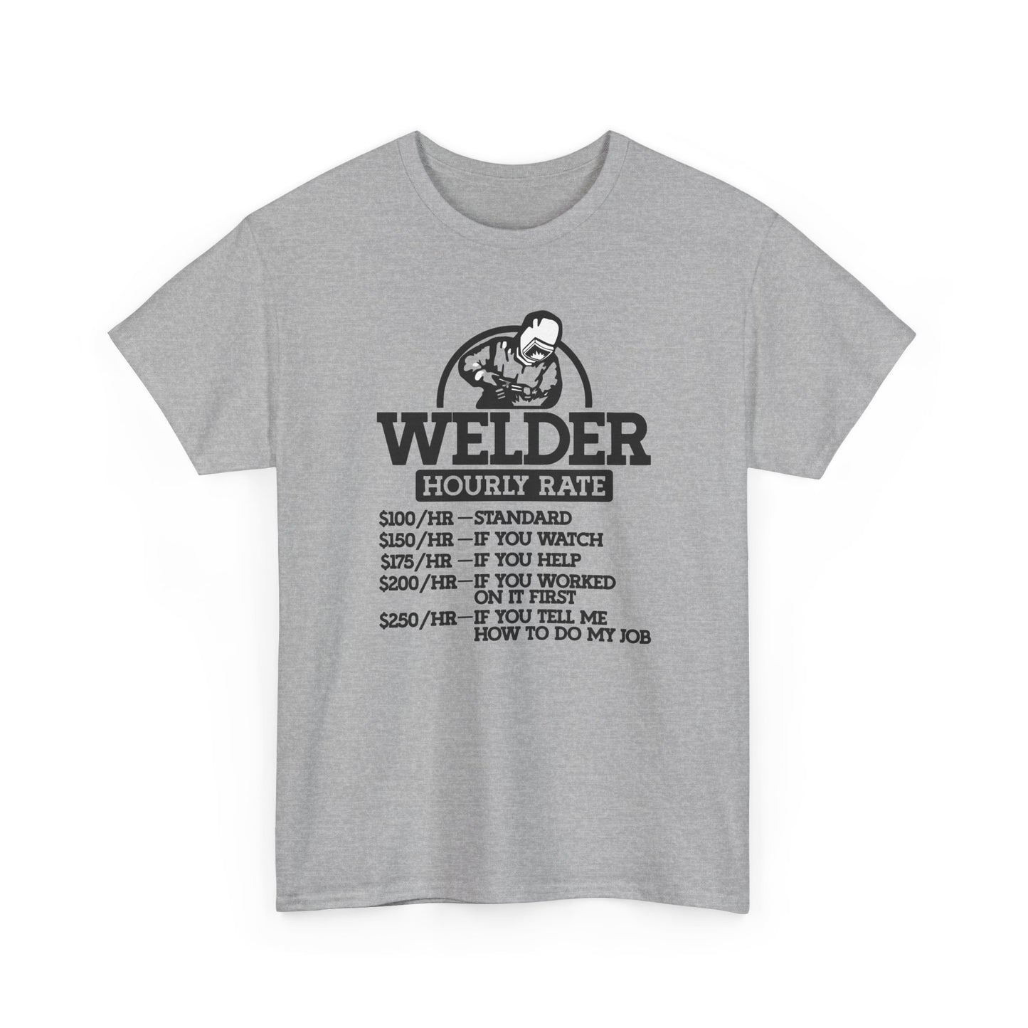 Welder Hourly Rate T-Shirt