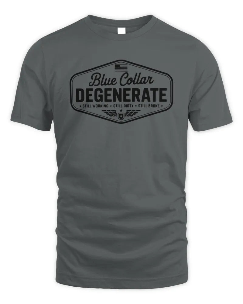 Blue Collar Degenerate T Shirt