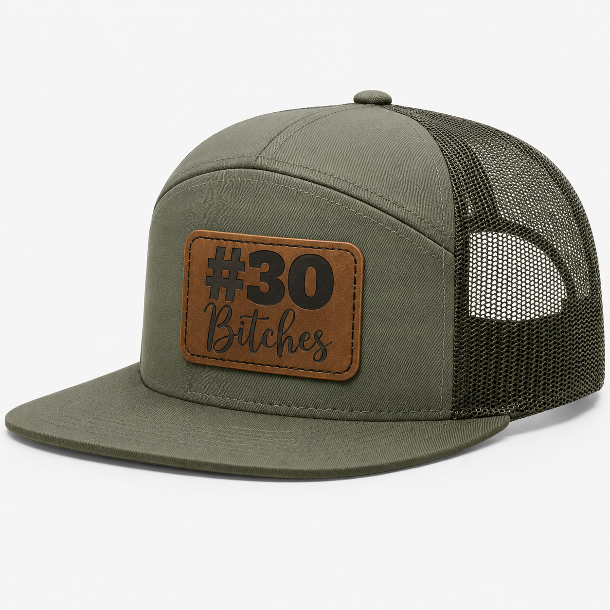 #30 Bitches Leather Patch Hat