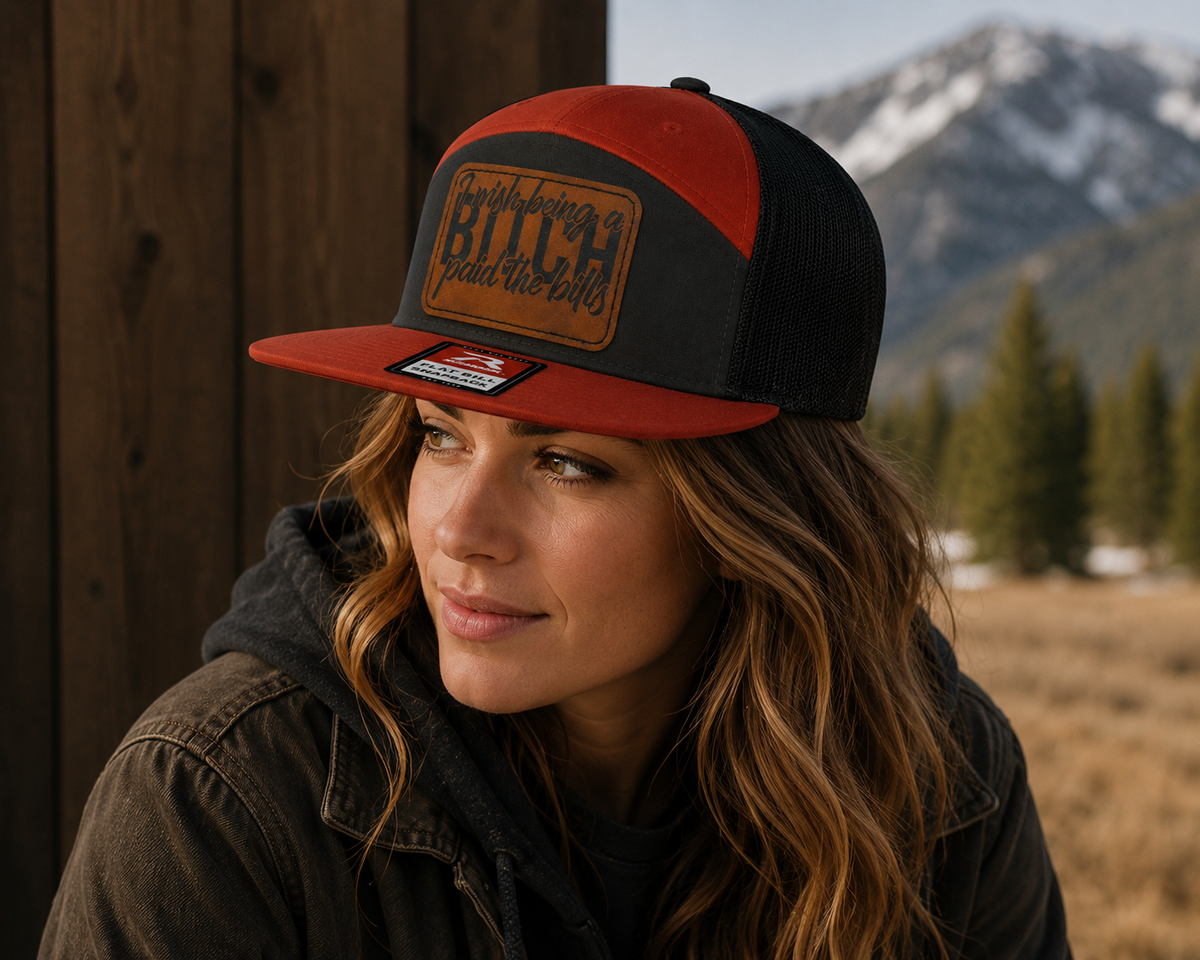 I Wish Being a Bitch Paid The Bills Leather Patch Hat