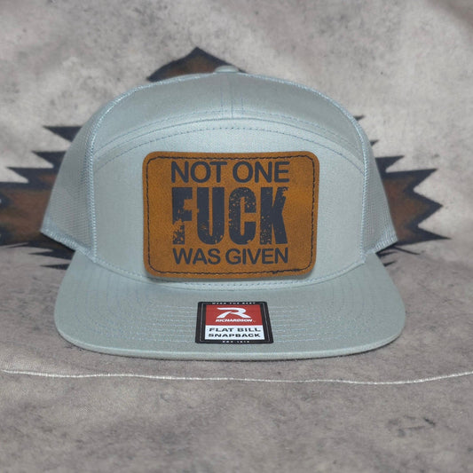 Not One Fuck Was Given - HARD HATTERZ